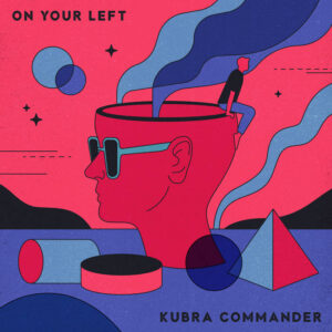 Kubra Commander - On Your Left