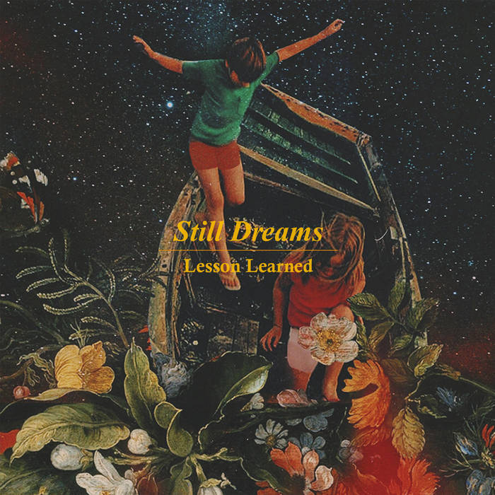 Still Dreams - Lesson Learned | Melt Records