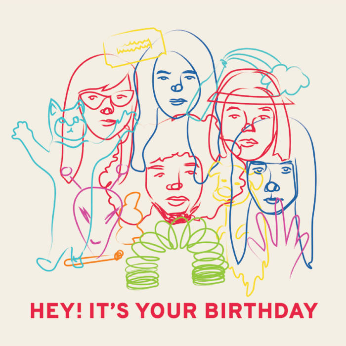 Hey! It's Your Birthday