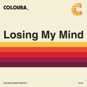 Coloura - Losing My Mind