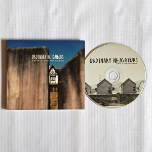 Ordinary Neighbors - A Myth of What Was Forever [CD]