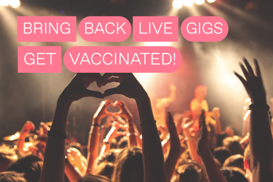 Bring Back Live Gigs, Get Vaccinated | Melt Records