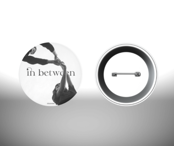 Coloura - In Between (2.25" Button Pin)