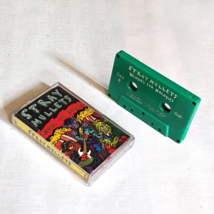 Stray Mullets - Melodies For Maladies (Cassette) | Melt Records