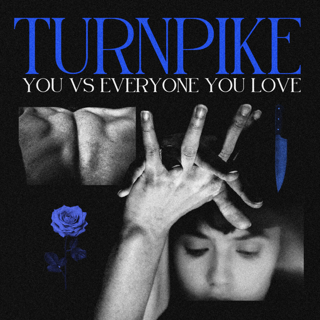 Turnpike - You Vs. Everyone You Love | Melt Records