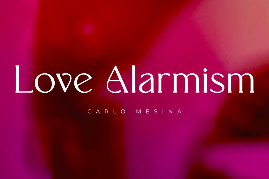 Carlo Mesina - Love Alarmism | Melt Records