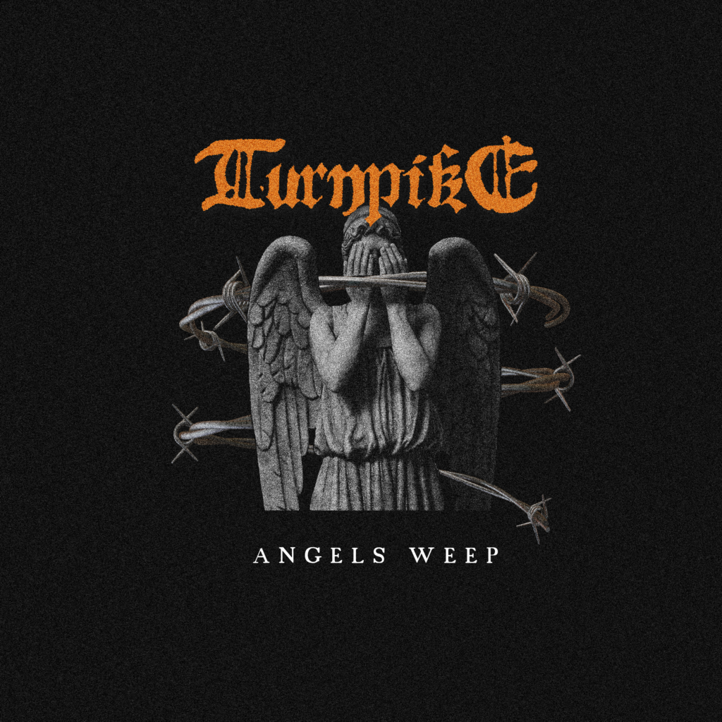 Turnpike - Angels Weep | Melt Records