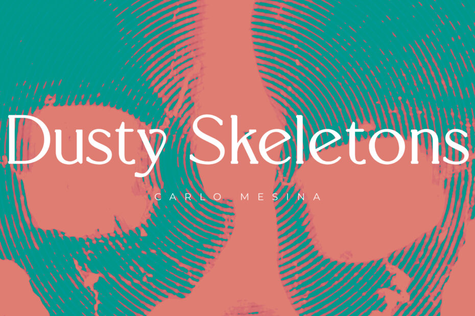 Carlo Mesina - Dusty Skeletons | Melt Records