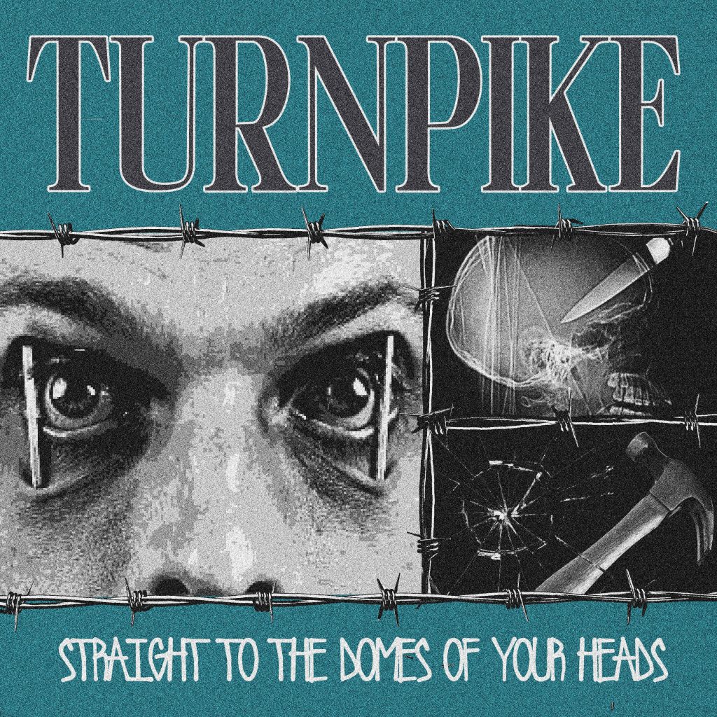 Turnpike - Straight to the Domes of Your Heads | Melt Records