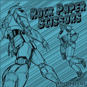 The Queens - Rock Paper Scissors (cover art) | Melt Records